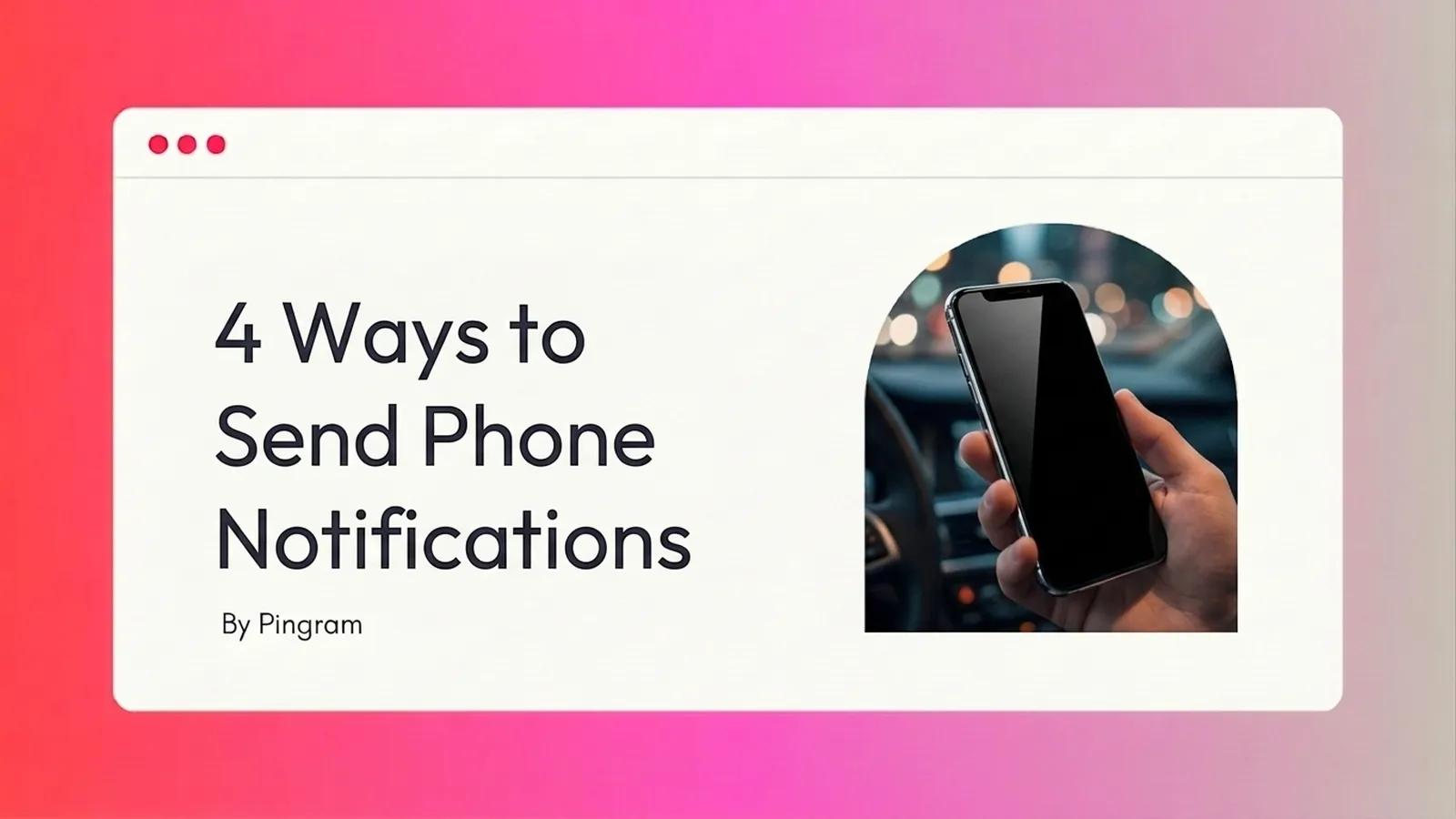 4 Ways to Send Notifications to a Mobile Phone